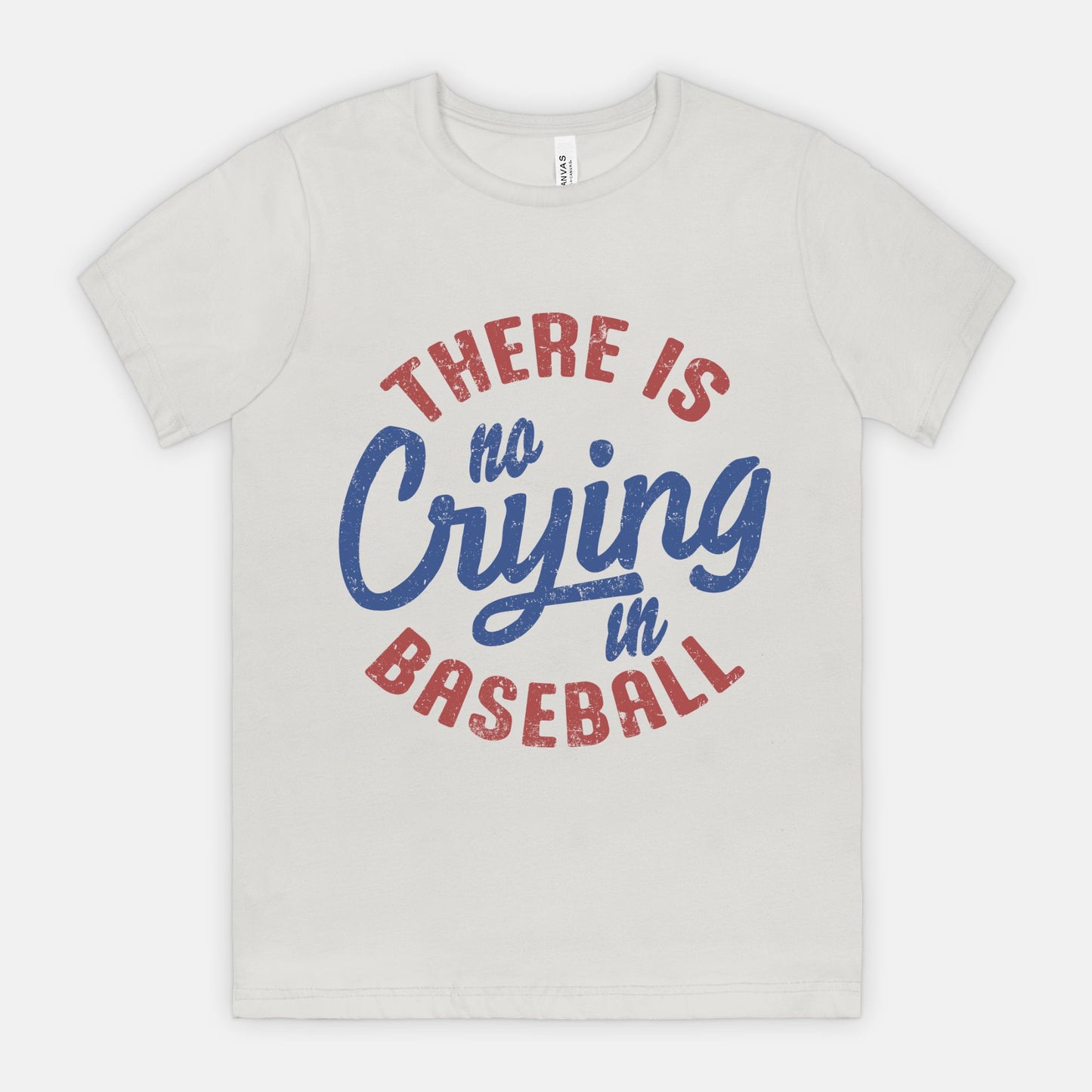 No Cying in Baseball Tee