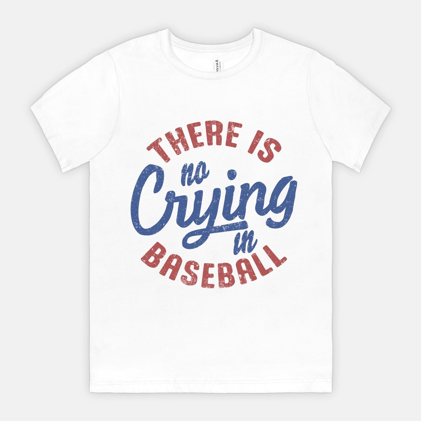 No Cying in Baseball Tee